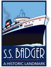 LMC S.S. BADGER A HISTORIC LANDMARK