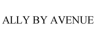 ALLY BY AVENUE