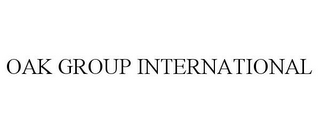 OAK GROUP INTERNATIONAL