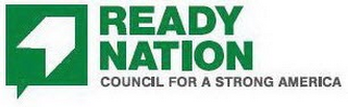 READY NATION COUNCIL FOR A STRONG AMERICA