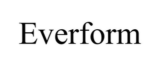 EVERFORM