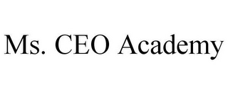 MS. CEO ACADEMY