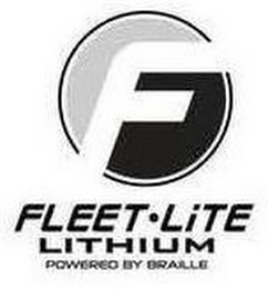 F FLEET LITE LITHIUM POWERED BY BRAILLE