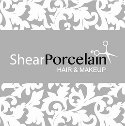 SHEARPORCELAIN HAIR & MAKEUP