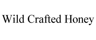 WILD CRAFTED HONEY