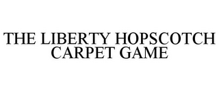 THE LIBERTY HOPSCOTCH CARPET GAME