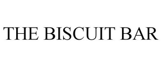 THE BISCUIT BAR