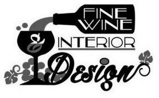 FINE WINE & INTERIOR DESIGN