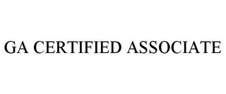 GA CERTIFIED ASSOCIATE