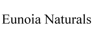 EUNOIA NATURALS