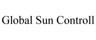 GLOBAL SUN CONTROLL