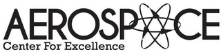 AEROSPACE CENTER FOR EXCELLENCE