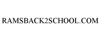 RAMSBACK2SCHOOL.COM