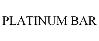 PLATINUM BAR