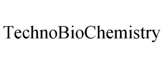 TECHNOBIOCHEMISTRY