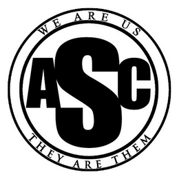 ASC WE ARE US THEY ARE THEM