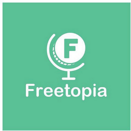 F FREETOPIA