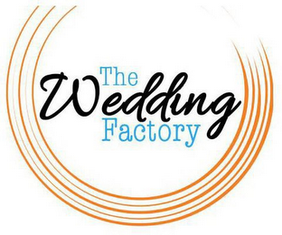 THE WEDDING FACTORY