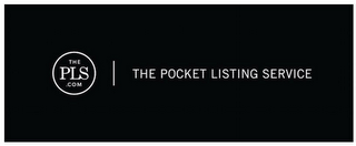 THEPLS.COM THE POCKET LISTING SERVICE