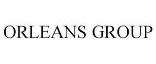 ORLEANS GROUP