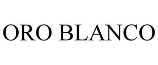 ORO BLANCO