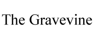 THE GRAVEVINE