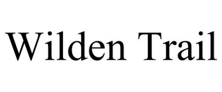WILDEN TRAIL