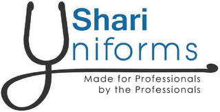 SHARI UNIFORMS MADE FOR PROFESSIONALS BY THE PROFESSIONALS