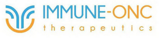 IMMUNE-ONC THERAPEUTICS