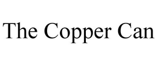 THE COPPER CAN