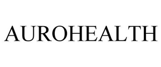 AUROHEALTH