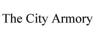 THE CITY ARMORY