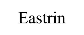 EASTRIN