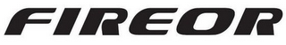FIREOR