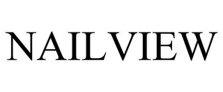 NAILVIEW