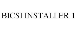 BICSI INSTALLER 1