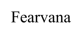 FEARVANA