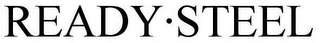 READY·STEEL