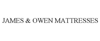 JAMES & OWEN MATTRESSES