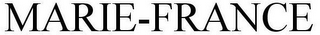 MARIE-FRANCE