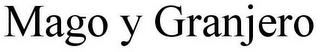 MAGO Y GRANJERO
