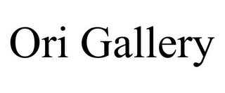 ORI GALLERY