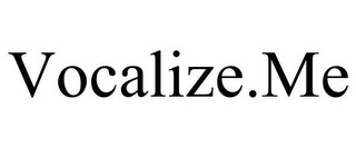 VOCALIZE.ME