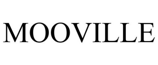 MOOVILLE