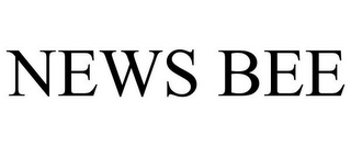 NEWS BEE