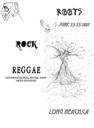 ROOTS, ROCK, REGGAE MUSIC AND ARTS FESTIVAL