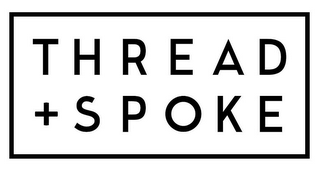 THREAD + SPOKE