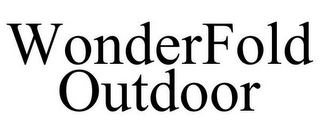 WONDERFOLD OUTDOOR