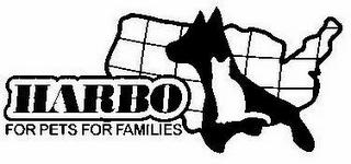 HARBO FOR PETS FOR FAMILIES