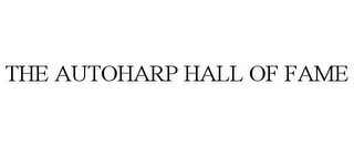 THE AUTOHARP HALL OF FAME